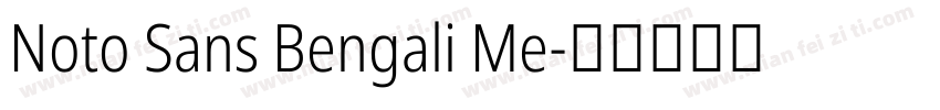 Noto Sans Bengali Me字体转换
